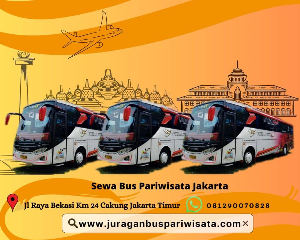 Jasa Sewa Bus Area Jakarta Sekitarnya